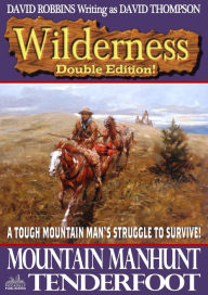Title: Wilderness Double Edition 7: Mountain Manhunt / Tenderfoot, Author: David Robbins