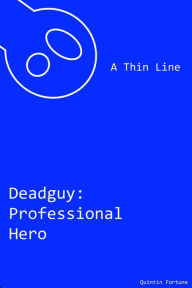 Title: A Thin Line, Author: Quintin Fortune