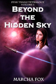 Title: Beyond the Hidden Sky, Author: Marcha Fox