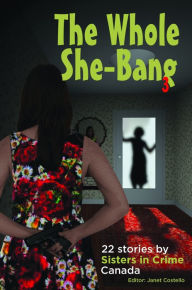 Title: The Whole She-Bang 3, Author: Janet Costello