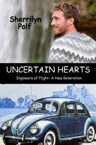 Title: Uncertain Hearts, Author: Sherrilyn Polf