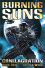 Burning Suns: Conflagration (Book Two)