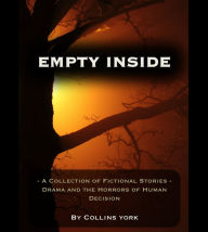 Title: Empty Inside, Author: Collins York