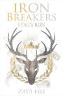 Iron Breakers: Stag's Run