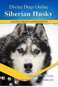 Title: Siberian Husky, Author: Mychelle Klose