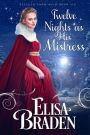 Twelve Nights as His Mistress