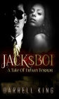 JackBoi: A Tale Of Urban Terror
