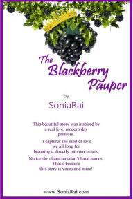 Title: The Blackberry Pauper, Author: SoniaRai