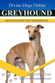 Title: Greyhound, Author: Mychelle Klose