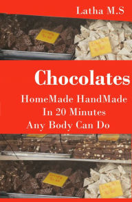 Title: Chocolates Homemade Handmade, Author: Peter Quentin