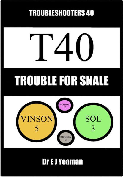 Trouble for Snale (Troubleshooters 40)