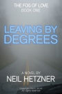 Leaving by Degrees