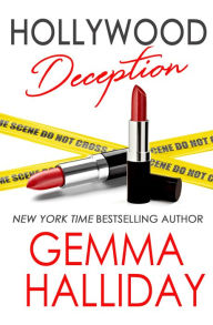 Title: Hollywood Deception, Author: Gemma Halliday