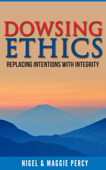 Dowsing Ethics