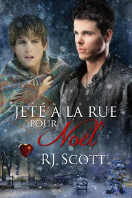 Title: Jeté à la rue pour Noël, Author: Angela Winter