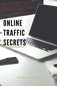 Title: Online Traffic Secrets, Author: Anthony Ekanem