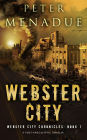 Webster City (Webster City Chronicles, #1)