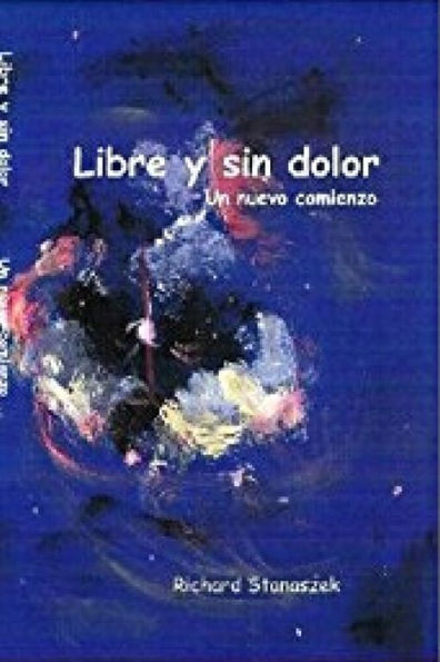 Libre y Sin Dolor