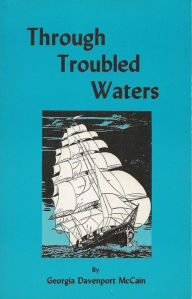 Title: Through Troubled Waters, Author: Georgia McCain