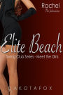 Elite Beach: Meet Rachel