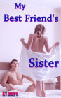 My Best Friend's Sister (Erotic College Romance)