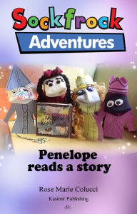 Title: Penelope Reads a Story, Author: Rose Marie Colucci