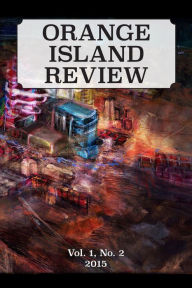 Title: The Orange Island Review, Vol. 1 No. 2, Author: The Orange Island Arts Foundation