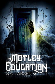 Title: Motley Education, Author: Sarvar Sabri