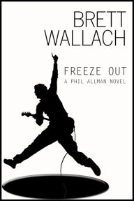 Title: Freeze Out, Author: Brett Wallach