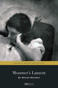Title: Mourner's Lament, Author: Miriam Matorin