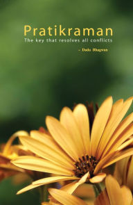 Title: Pratikraman: The Key That Resolves All Conflicts (Full Version), Author: George W Shiflet