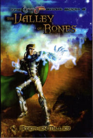 Title: Captain Justo, Valley of Bones, Author: Stephen Miller