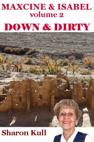 Title: Down & Dirty, Author: Sharon Kull