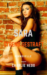 Title: Streng Gestraft, Author: Charlie Hedo