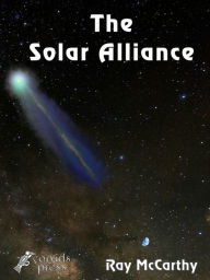 Title: The Solar Alliance, Author: Ray McCarthy