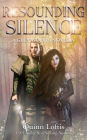Resounding Silence: A Grey Wolves Novella