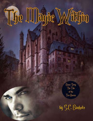 Title: The Magic Within, Author: S.C. Banhete