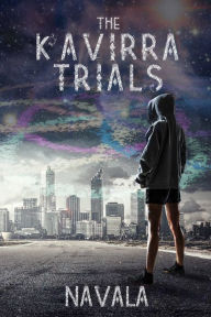 Title: The Kavirra Trials, Author: Navala