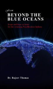 Title: From Beyond the Blue Oceans, Author: Dr Rajeev Thomas