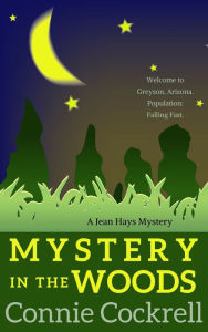 Title: Mystery in the Woods, Author: Connie Cockrell