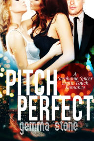 Title: Pitch Perfect, Author: Gemma Stone