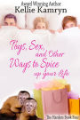 Toys, Sex and Other Ways to Spice Up Your Life