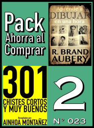 Title: Pack Ahorra al Comprar 2 (Nº 023): 301 Chistes Cortos y Muy Buenos & Aprende a dibujar en una hora, Author: Ainhoa Montañez