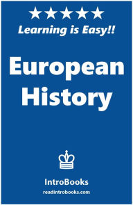 Title: European History, Author: IntroBooks