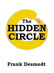 Title: The Hidden Circle, Author: Frank Desmedt
