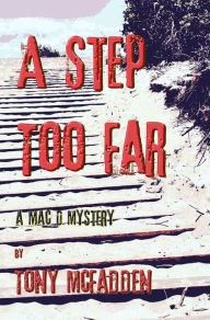 Title: A Step Too Far, Author: Tony McFadden