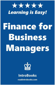 Title: Finance for Business Managers, Author: IntroBooks