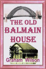 The Old Balmain House