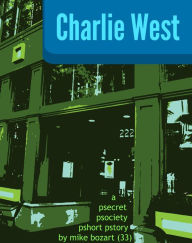 Title: Charlie West, Author: Mike Bozart