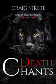 Title: Death Chants, Author: Craig Strete